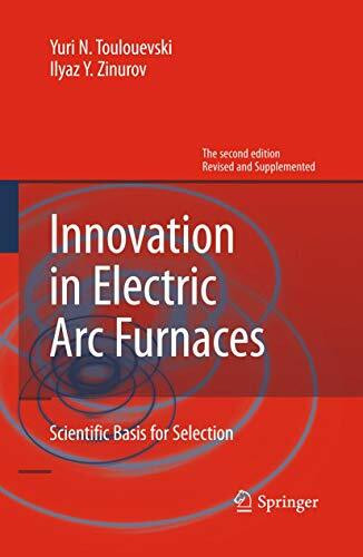 Innovation in Electric Arc Furnaces: Scientific Basis for Selection