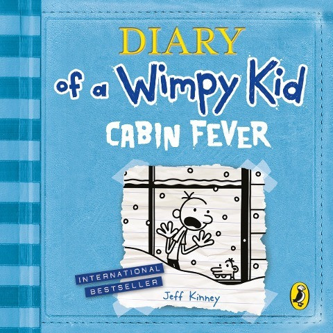 Diary of a Wimpy Kid: Cabin Fever (Book 6)