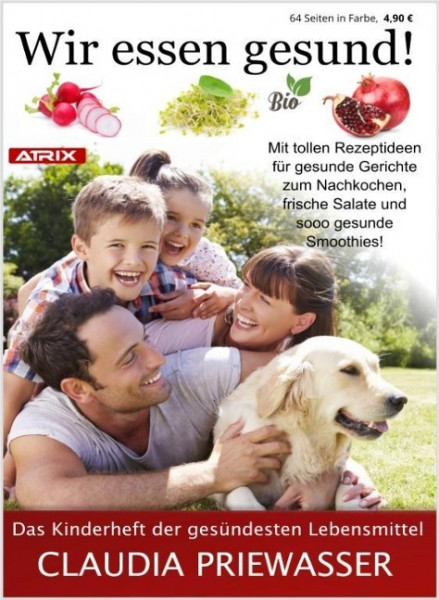Wir essen gesund!