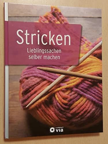 Stricken: Lieblingssachen selber machen