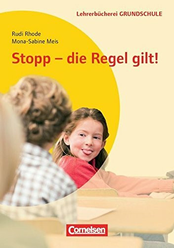 Lehrerbücherei Grundschule: Stopp - die Regel gilt!: Buch