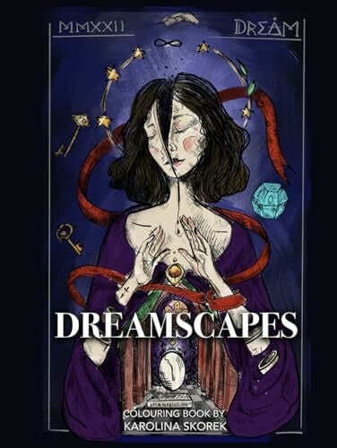 Dreamscapes: Colouring book by Karolina Skorek