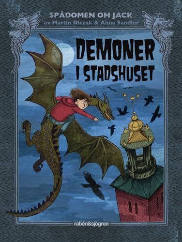 Demoner i Stadshuset (Spådomen om Jack, Band 4)