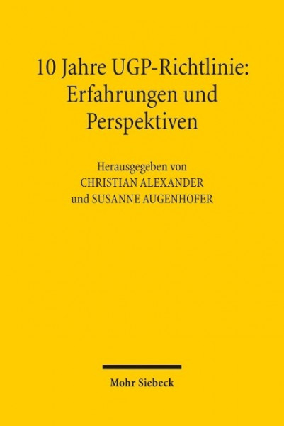 10 Jahre UGP-Richtlinie
