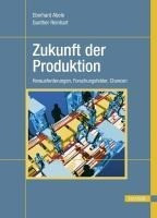 Zukunft der Produktion