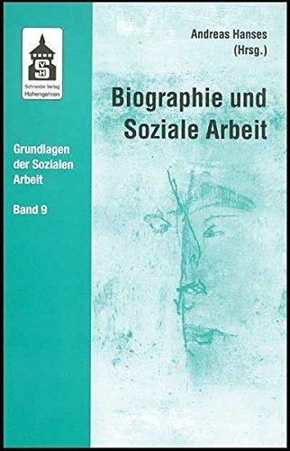 Biographie und Soziale Arbeit