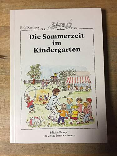 Die Sommerzeit im Kindergarten