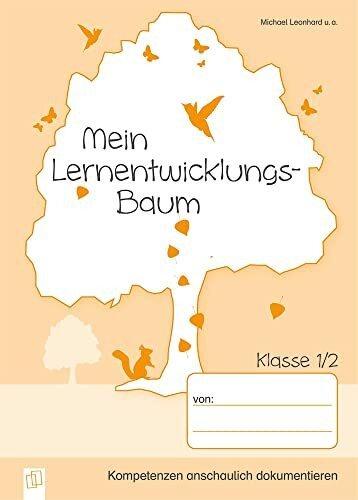 Mein Lernentwicklungs-Baum – 5 Mappen für die Klasse 1/2: Kompetenzen anschaulich dokumentieren