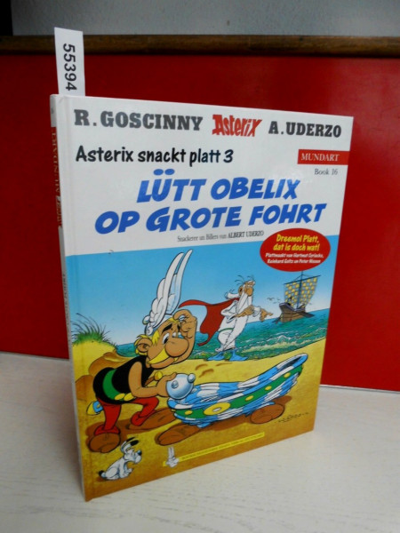 Asterix Mundart (Plattdeutsch 3). Bd.16. Lütt Obelix op grote Fohrt