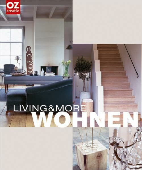 Oz creativ Living & More, Wohnen