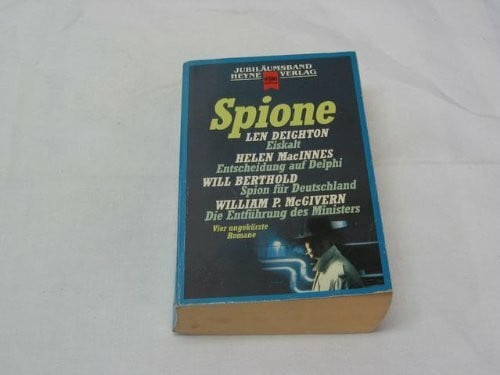 Spione. Fünf ungekürzte Romane.