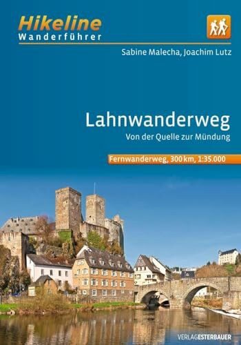 Fernwanderweg Lahnwanderweg: Von der Quelle bis zur Mündung, 19 Etappen, 300 km, 1:35.000 (Hikeline /Wanderführer)