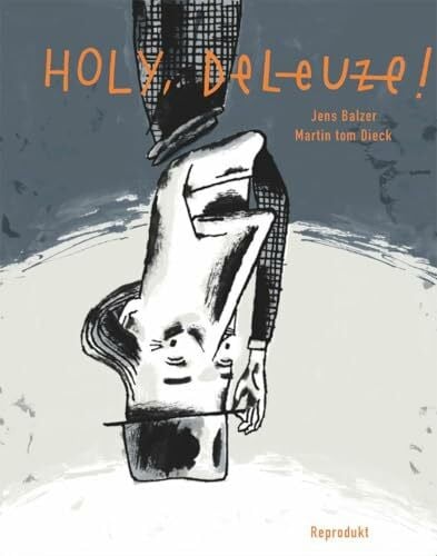Holy Deleuze!