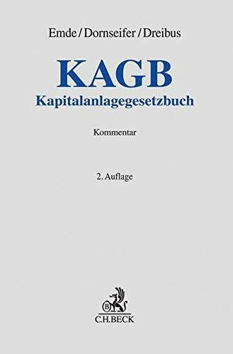 KAGB: Kapitalanlagegesetzbuch (Grauer Kommentar)