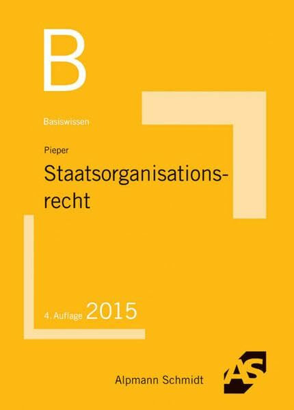 Alpmann Schmidt Verlag Basiswissen Staatsorganisationsrecht