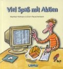 Viel Spass mit Aktien
