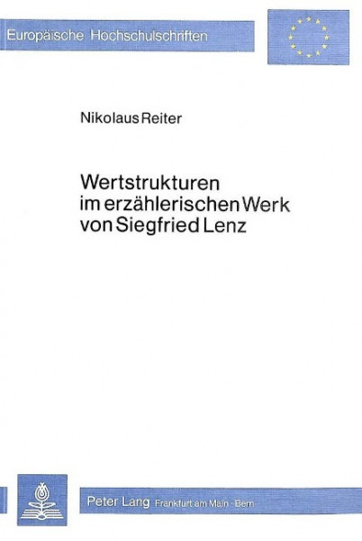 Wertstrukturen im erzählerischen Werk von Siegfried Lenz