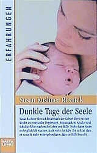 Dunkle Tage der Seele (Erfahrungen. Bastei Lübbe Taschenbücher)