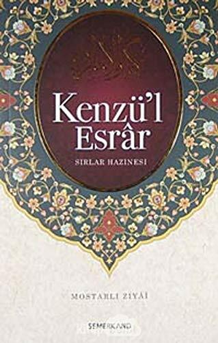 Kenzü'l Esrar - Sırlar Hazinesi Kenzü'l Esrar - Sırlar Hazinesi