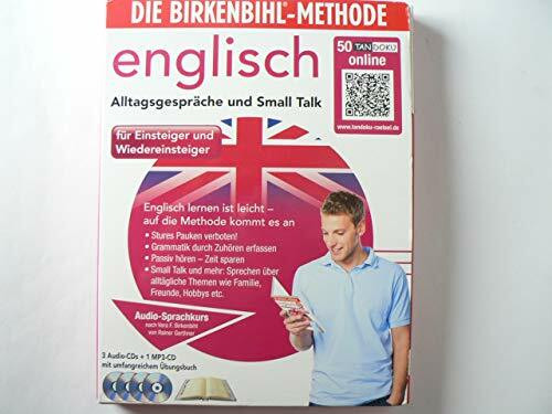 Die Birkenbihl - Methode: englisch - Alltagsgespräche und Small Talk für Einsteiger und Wiedereinsteiger