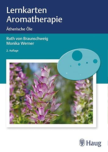 Lernkarten Aromatherapie: Ätherische Öle Lernkarten Aromatherapie: Ätherische Öle