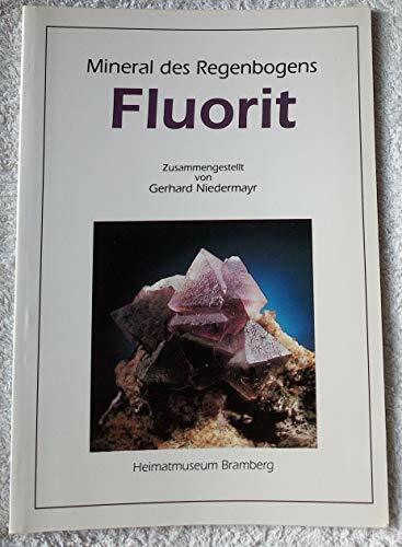 Fluorit - Mineral des Regenbogens