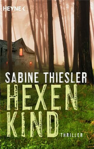 Hexenkind: Thriller