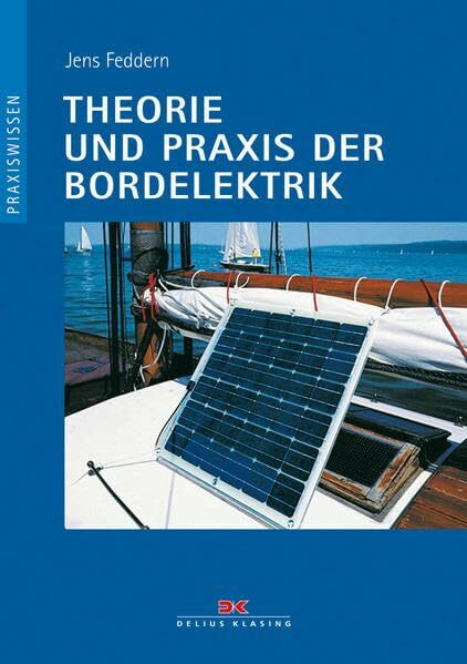 Delius Klasing Theorie Und Praxis Der Bordelektrik