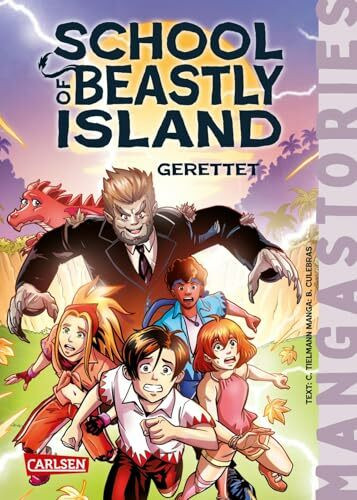 School of Beastly Island - Band 2 - Gerettet: Manga-Stories | Lustige Abenteuer-Fantasy für Jungen und Mädchen ab 10 Jahren mit vielen Manga-Illustrationen und kurzen Kapiteln
