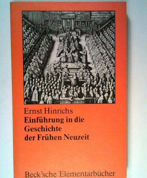 Einführung in die Geschichte der Frühen Neuzeit