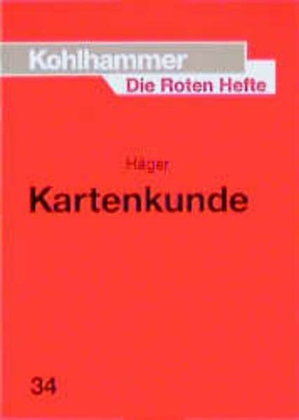 Die Roten Hefte, Bd.34, Kartenkunde