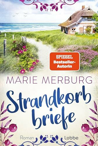 Strandkorbbriefe: Roman (Nordsee-Reihe, Band 2)