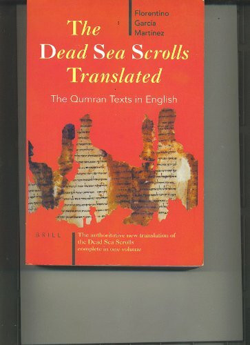 The Dead Sea Scrolls Translated: The Qumran Texts in English