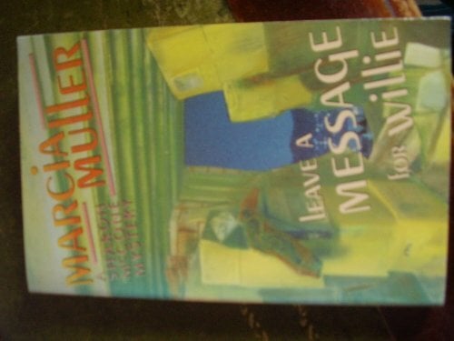 Leave a Message for Willie Leave a Message for Willie