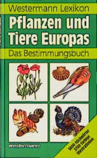 Westermann Lexikon Pflanzen und Tiere Europas