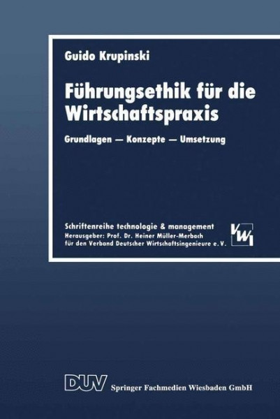 Führungsethik für die Wirtschaftspraxis