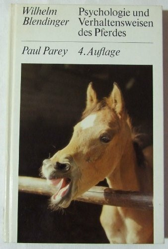 Psychologie und Verhaltensweisen des Pferdes