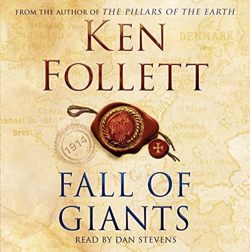 Fall of Giants (The Century Trilogy, 1)