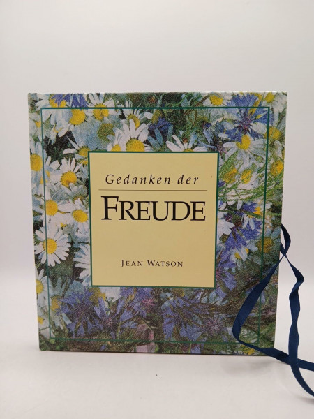Gedanken der Freude