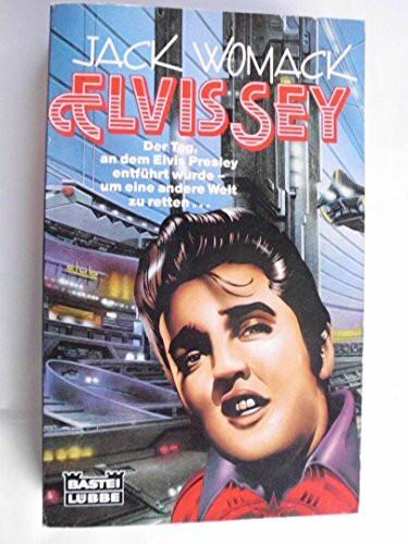 Elvissey (Science Fiction. Bastei Lübbe Taschenbücher)