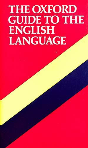 The Oxford Guide to the English Language