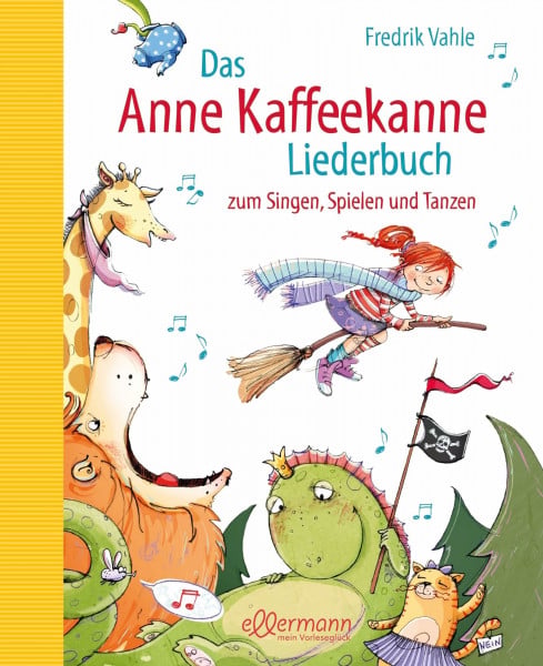 Das Anne Kaffeekanne Liederbuch: Zum Singen, Spielen und Tanzen | Liederbuch ab 3 Jahren mit Noten und Gitarrengriffen zur musikalischen Früherziehung