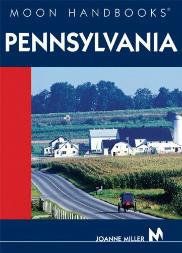Moon Handbooks Pennsylvania