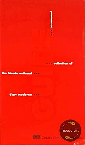 Guide to the permanent collection, musee national d'art moderne