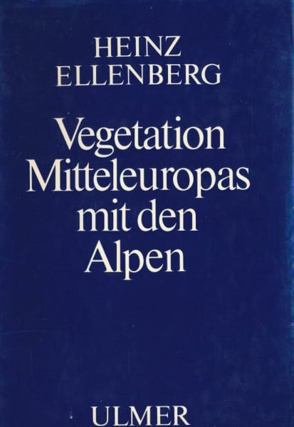 Vegetation Mitteleuropas mit den Alpen: In ökologischer Sicht