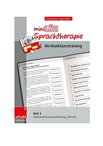 miniLÜK-Sprachtherapie - Hirnfunktionstraining: Heft 3 Informationsverarbeitung Beruf (Schubi-LÜK-Sprachtherapie Erwachsene)