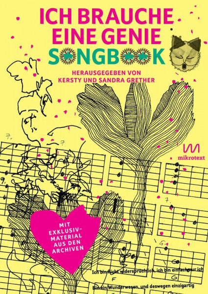 Ich brauche eine Genie: Songbook mit Exklusivmaterial aus den Archiven