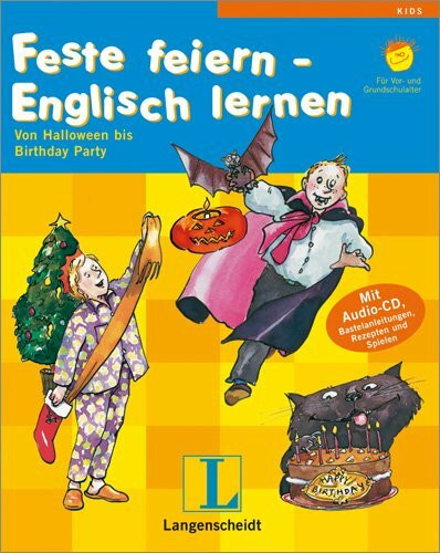 Langenscheidt Feste feiern - Englisch lernen - Buch mit Audio-CD: Von Halloween bis Birthday-Party