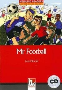 Mr Football, mit 1 Audio-CD. Level 3 (A2)