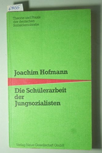 Die Schülerarbeit der Jungsozialisten